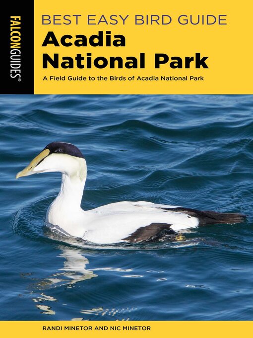 Title details for Best Easy Bird Guide Acadia National Park by Randi Minetor - Available
